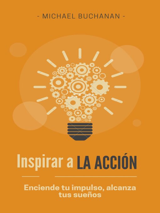 Title details for Inspirar a la acción by Michael Buchanan - Available